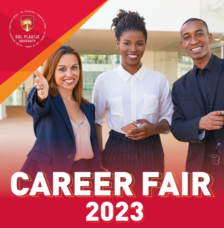 Ignite your future SPU’s 2023 Student Career Fair Sol Plaatje University